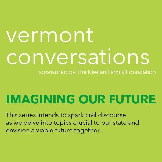 Vermont Conversations - Childcare and Early Education in Vermont